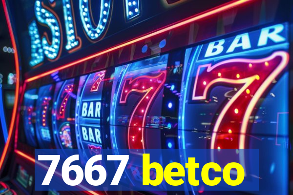 7667 betco